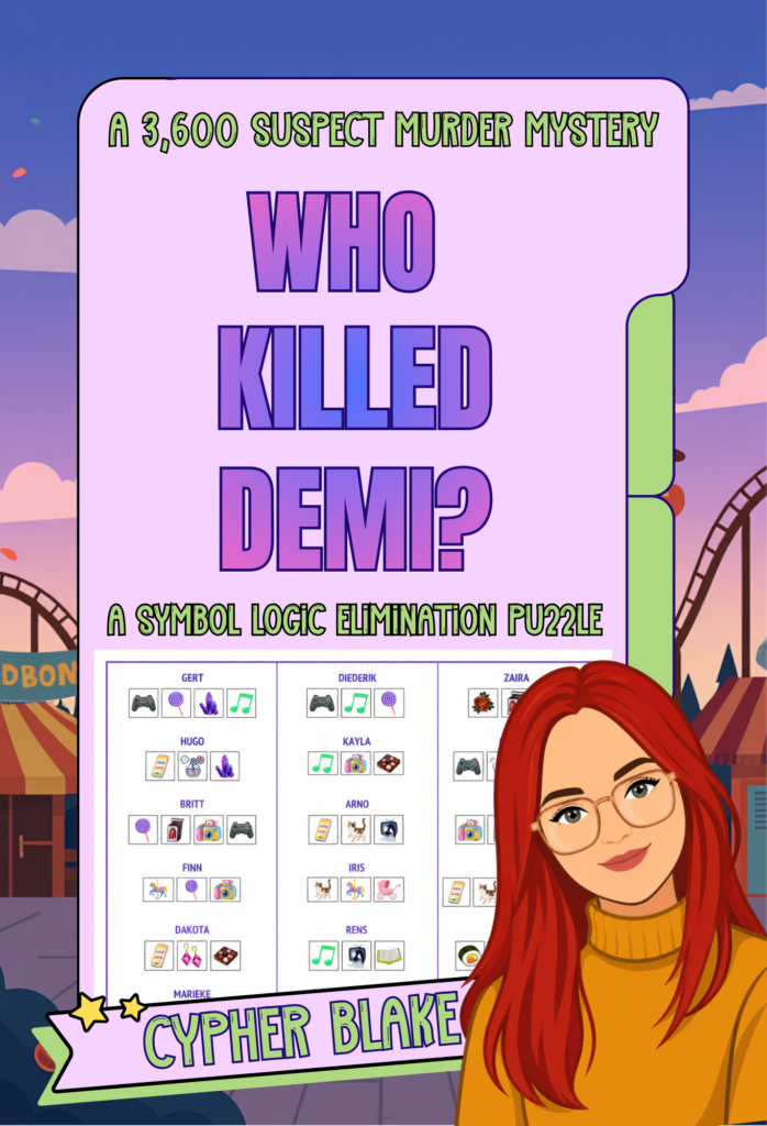 Who Killed Demi a personalized 3,600 suspect murder mystery symbol elimination book by Cypher Blake